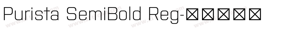Purista SemiBold Reg字体转换
